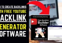 How To Create Backlinks With Free YouTube Backlink Generator Software