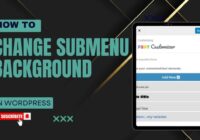 How To Change Sub Menu Background In WordPress