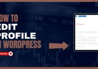 how to edit profile in wordpres