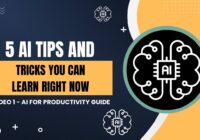 5 AI Tips and Tricks You Can Learn Right Now