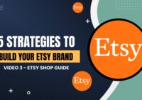 5 Strategies To Build Your Etsy Brand