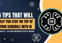 5 Tips That Will Help You Stay on Top of Your Schedule With AI