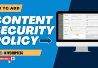 How to add content security Policy in WordPress