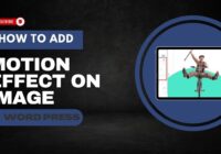 how to add motion effect on image in wordpress