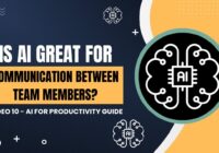 Is AI Great for Communication Between Team Members