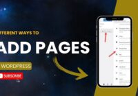 Different Ways To Add Pages In WordPress