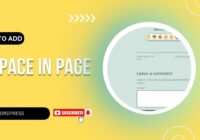 How To Add Space In Page In WordPress