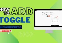 How To Add Toggle In WordPress