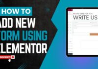 How To Add WP Form Using Elementor In WordPress